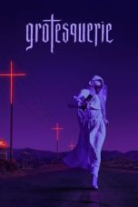 Nonton Online Grotesquerie (2024) indoxxi