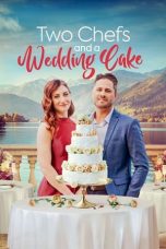 Nonton Online Two Chefs and a Wedding Cake (2023) indoxxi